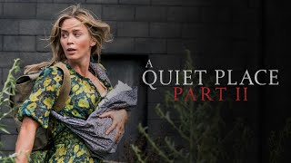 A Quiet Place Part II 2020  Exclusive Look  Paramount Pictures [upl. by Nnylsor]