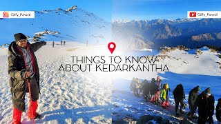 Things that no one tells you about kedarkantha Trek  Truth of kedarkantha Trek  Things to know [upl. by Ahcsas892]