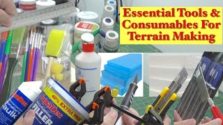 Essential Tools and Consumables For Terrain Making [upl. by Lauhsoj886]