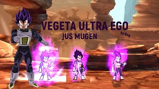 Vegeta Ultra Ego Release  MUGEN JUS CHAR [upl. by Bakemeier59]