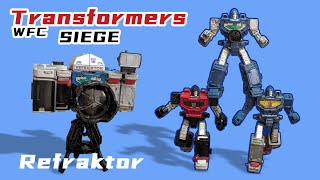 Transformers WFC Siege Refraktor 3Pack [upl. by Yema789]