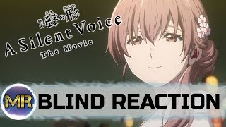 Koe no Katachi  A Silent Voice  Blind Reaction  STRONG MESSAGE [upl. by Arahc]