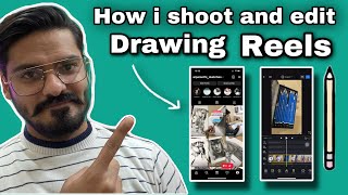 How i Shoot and Edit drawing reel for instagram [upl. by Buckden]