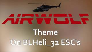 Airwolf music theme on BLHeli32 ESCs  Startup music [upl. by Berni]