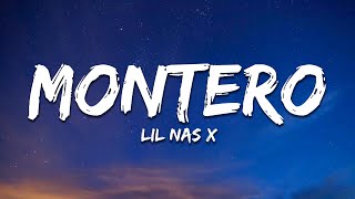 Lil Nas X  MONTERO Call Me By Your Name Lyrics [upl. by Auqinat219]