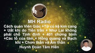 296  297 Cách quán Viên Giác Tứ cú kệ kim cang Uất khí do Tiền trần  Như Lai không phải [upl. by Grote]