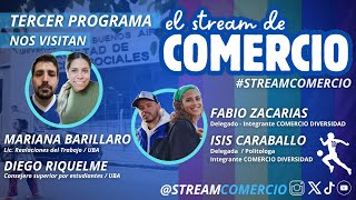 3 STREAM DE COMERCIO  Diego y Mariana UBA  Isis y Fabio COMERCIO DIVERSIDAD 24102024 [upl. by Laird]