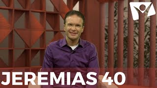 Jeremias 40  RPSP  03 de Setembro [upl. by Garfield]