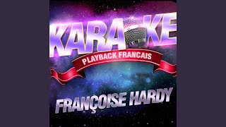 Le Temps De Lamour — Karaoké Playback Instrumental — Rendu Célèbre Par Françoise Hardy [upl. by Everson]