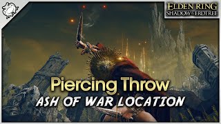 Elden Ring SotE DLC  Ash of War Piercing Throw Location [upl. by Ilecara]