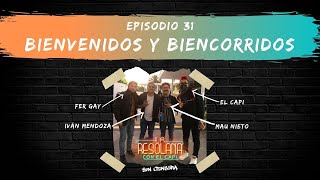 La Resolana Sin Censura  Episodio 31  Bienvenidos y biencorridos 💦 ft Iván Mendoza y Mau Nieto [upl. by Nimrak]