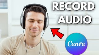 How To Record Audio In Canva  Recording Audio Made Easy  2024 Canva Tutorial [upl. by Novert780]