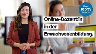 Dein Einstieg in die Erwachsenenbildung mit einer Ausbildung zur OnlineDozentin [upl. by Enerehs835]