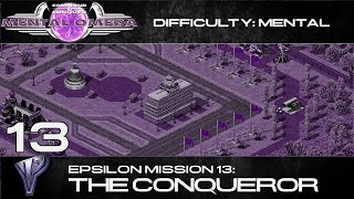 Mental Omega 33  Yuris Epsilon Mission 13 The Conqueror [upl. by Nevaj]