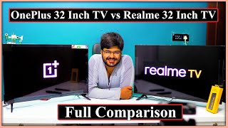 OnePlus VS Realme 32 Inch Smart Android LED TV Full Comparison In Detail [upl. by Akit480]