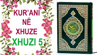 Kurani në Xhuze  Xhuzi 5   Me Përkthim në Shqip  Salih El Kurajshi [upl. by Nahtan]