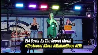 214 Cover By The Secret Aera [upl. by Wardle]