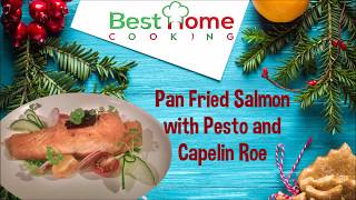 Pan Fried Salmon w Pesto amp Capelin Roe  25 Days of Christmas  Day 5 [upl. by Rehttam]