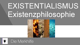 Der Existentialismus  Existenzphilosophie  Wir als existierendes Sein  Ethik [upl. by Neill]