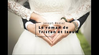 Bédier  Le roman de Tristan et Iseut chap15 ISEUT AUX BLANCHES MAINSLivre Audio [upl. by Kcirnek251]