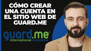 Cómo Crear una Cuenta Usando el Sitio Web de Guardme 2024 [upl. by Nahraf]