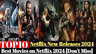 Top 10 Best Movies on Netflix 2024  Netflix New Releases 2024  Latest Netflix Movies 2024 [upl. by Kennett962]