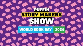 World Book Day Story Makers Show 2024 [upl. by Pelagias]