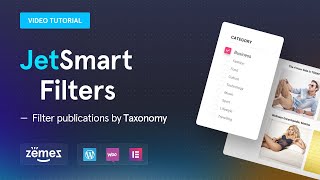 JetSmartFilters How to filter publications by taxonomy [upl. by Lenneuq]