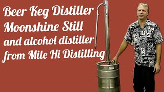 Beer Keg Distiller Moonshine Still and Alcohol Distiller [upl. by Vary]