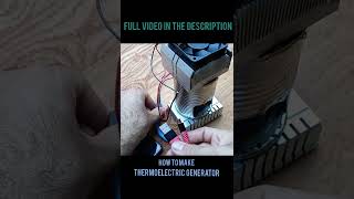 how to make thermoelectric generator [upl. by Germano642]