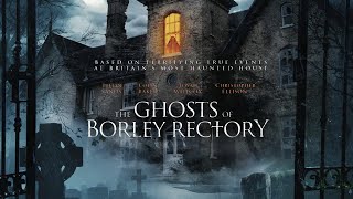 THE GHOSTS OF BORLEY RECTORY Official Trailer 2021 Horror [upl. by Warde893]