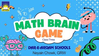 Math Brain Game  ClassThree [upl. by Pavlov]