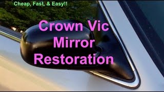 Crown VicP71 mirror restoration [upl. by Giannini]