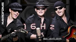 16Hz  Baliavojam [upl. by Sido]