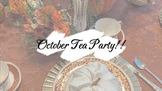 October Tea Party [upl. by Matty]