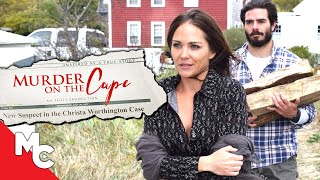 Murder On The Cape  Full Movie  Mystery Drama  Christa Worthington True Story [upl. by Dammahum572]