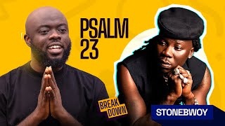 Stonebwoy’s ’Psalm 23’ Is A Jaaaaaaaam🔥🔥🔥🔥🔥🔥🔥🔥 [upl. by Bast]