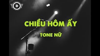 KARAOKE Chiều Hôm Ấy Tone Nữ  Eb [upl. by Julis]