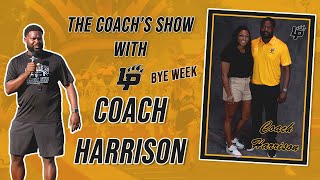 The Coachs Show with Coach Harrison Week 6 vs Livingston [upl. by Silohcin]