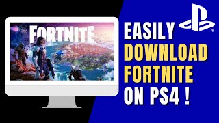 How to Download Fortnite on PS4 [upl. by Edbert]