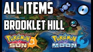 All Items in Brooklet Hill  Pokemon Sun and Moon [upl. by Aracal53]