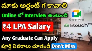 IntouchCX Company Urgent Hiring 2024  Online Interviews Graduate Jobs Jobs in Hyderabad [upl. by Nnylasor]