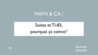 Suites et TI83 pourquoi ça coince [upl. by Llertnod]