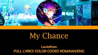 My Chance  Leviathan Obey Me Color Coded Lyrics RomKanEng [upl. by Bor]