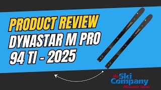 Dynastar M Pro 94 Ti Review [upl. by Kassaraba]