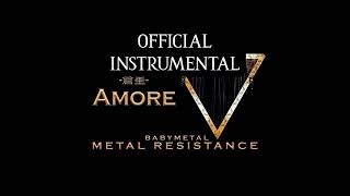 BABYMETAL  Amore Official Instrumental [upl. by Hnid]