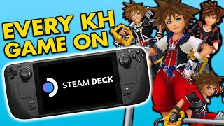 Every Kingdom Hearts Game on Steam Deck  Its Finally Portable [upl. by May]