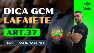 GCM CONSELHEIRO LAFAIETE  ART 37  DA ADMINISTRAÇÃO PÚBLICA [upl. by Aicyla]