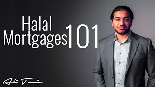 Halal Mortgages 101  Everything you need to knowAlmost [upl. by Leyla]