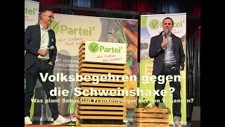 Volksbegehren gegen die Schweinshaxe Was plant Sebastian Frankenberger ExÖDP bei den Veganern [upl. by Oiralednac985]